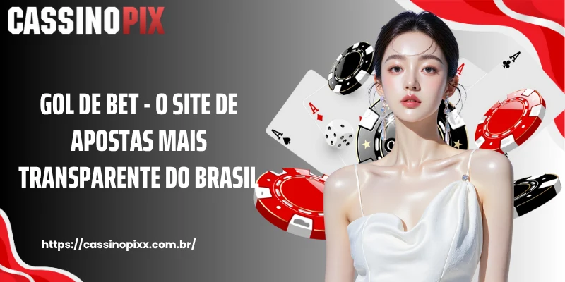 Gol De Bet - O Site De Apostas Mais Transparente Do Brasil