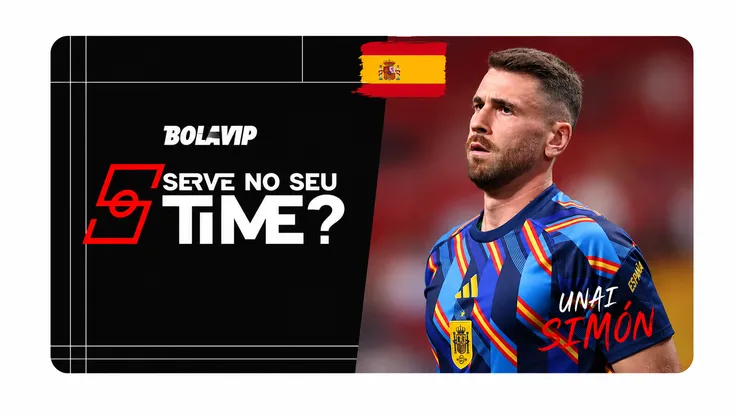 Serve no seu time? - Unai Simón. (Photo by Mattia Ozbot/Getty Images)