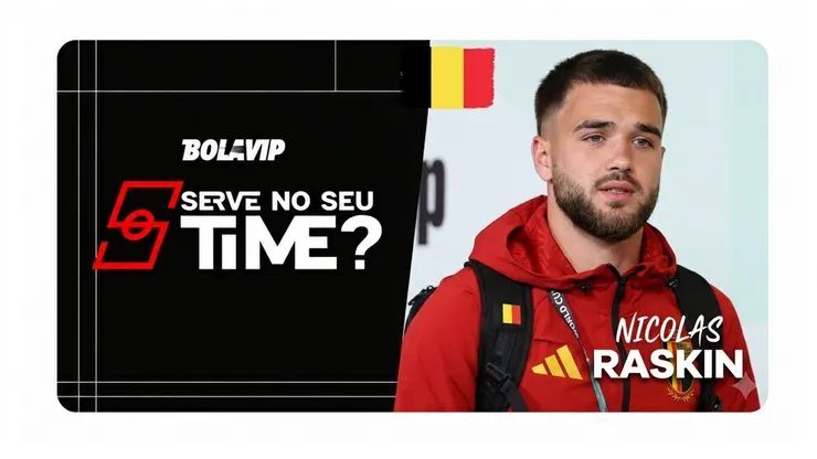 Nicolas Raskin fez um ótimo jogo.